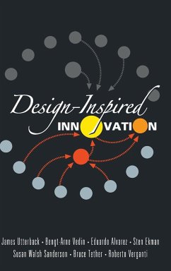 DESIGN-INSPIRED INNOVATION - James Utterback, Bengt-Arne Vedin Et Al