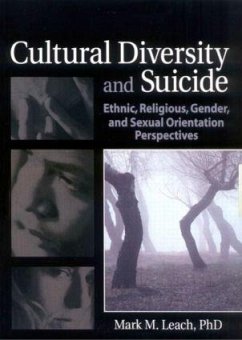 Cultural Diversity and Suicide - Leach, Mark M