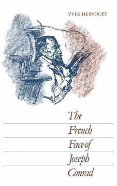 The French Face of Joseph Conrad - Hervouet, Yves; Yves, Hervouet
