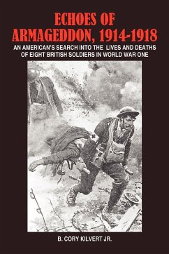 Echoes of Armageddon, 1914-1918 - Kilvert, B. Cory Jr.