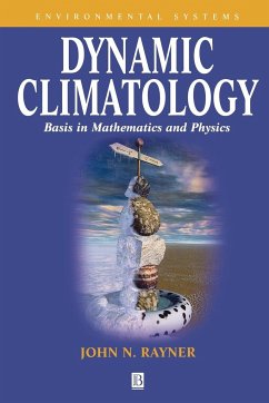 Dynamic Climatology - Rayner, John N
