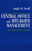 Central Office and Site-Based Management