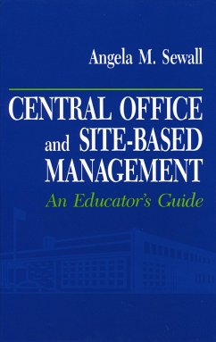 Central Office and Site-Based Management - Sewall, Angela M