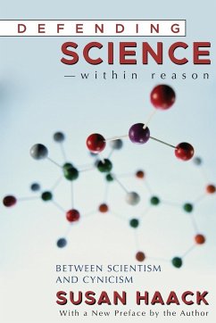 Defending Science-Within Reason - Haack, Susan