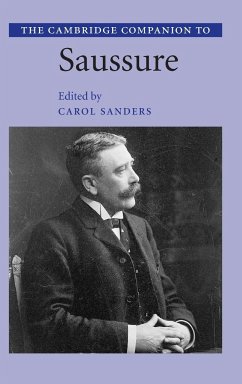 The Cambridge Companion to Saussure - Sanders, Carol (ed.)