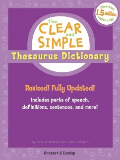 The Clear and Simple Thesaurus Dictionary - Wittels, Harriet; Greisman, Joan