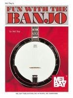 Fun with the Banjo - Bay, Mel