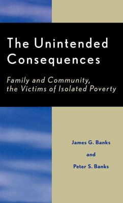 The Unintended Consequences - Banks, James G.; Banks, Peter