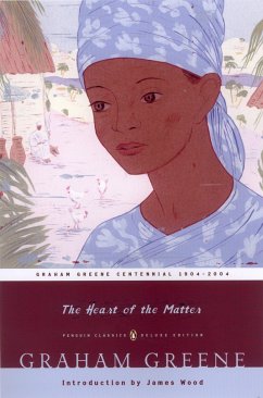 The Heart of the Matter: (Penguin Classics Deluxe Edition) - Greene, Graham