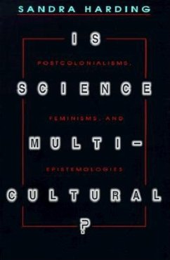 Is Science Multicultural? - Harding, Sandra