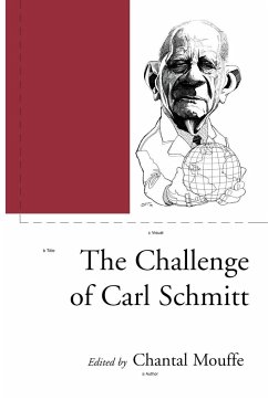 The Challenge of Carl Schmitt