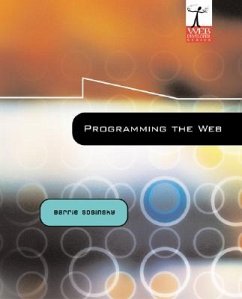 Programming the Web with Student CD - Sosinsky, Barrie; Sosinsky Barrie