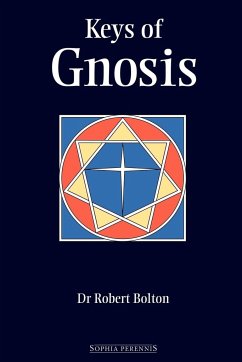 Keys of Gnosis - Bolton, Robert