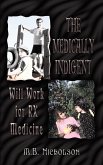 The Medically Indigent