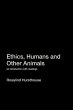 Ethics, Humans and Other Animals - Bild 1