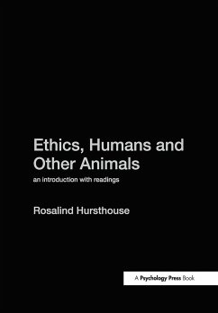 Ethics, Humans and Other Animals - Hursthouse, Rosalind