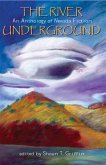 The River Underground: An Anthology of Nevada Fiction