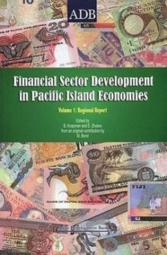 Financial Sector Development in the Pacific, Volume 1: Regional Report - Bond, Marion; Knapman, Bruce; Eugenio, Ofelia