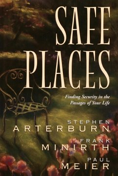 Safe Places - Arterburn, Stephen; Meier, Paul M. D.; Minirth, Frank B.