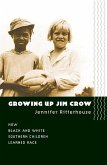 Growing Up Jim Crow