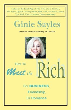 How to Meet the Rich - Sayles, Ginie