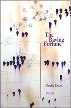 The Raving Fortune - Kocot, Noelle