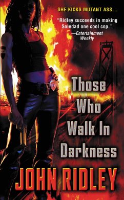 Those Who Walk in Darkness - Ridley, John