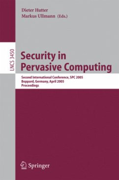 Security in Pervasive Computing - Hutter, Dieter / Ullmann, Markus (eds.)