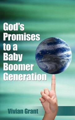 God's Promises to a Baby Boomer Generation - Grant, Vivian