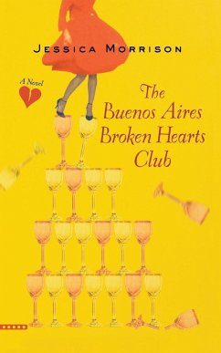 Buenos Aires Broken Hearts Club - Morrison, Jessica