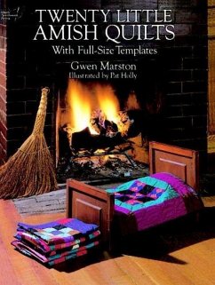 Twenty Little Amish Quilts: With Full-Size Templates - Marston, Gwen