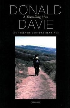 A Travelling Man: Eighteenth Century Essays - Davie, Donald