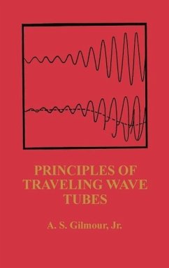 Principles of Traveling Wave Tubes - Gilmour, A. S.