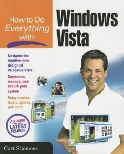 How to Do Everything with Windows Vista - Simmons, Curt