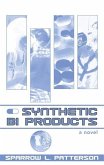 Synthetic Bi Products