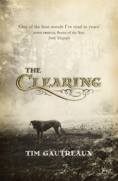 The Clearing - Gautreaux, Tim