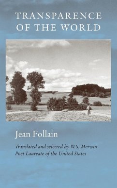 Transparence of the World - Follain, Jean