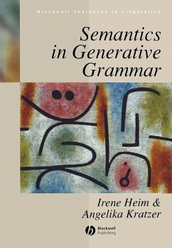 Semantics in Generative Grammar - Heim, Irene (Massachusetts Institute of Technology, USA); Kratzer, Angelika (University of Massachusetts)