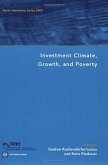 Investment Climate, Growth, and Poverty: Berlin Workshop Series 2005