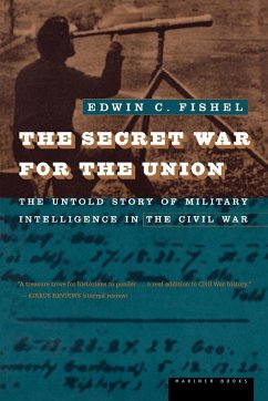 The Secret War for the Union - Fishel, Edwin C.; Fishel