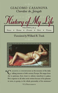 History of My Life (Revised) - Casanova, Giacomo Chevalier De Seingalt