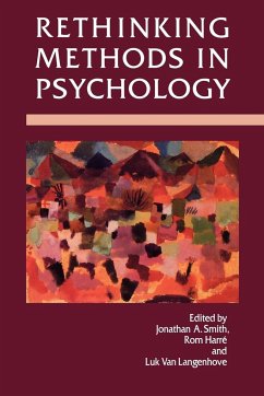 Rethinking Methods in Psychology - Smith, Jonathan / Harre, Rom / Langenhove, Luk Van (eds.)