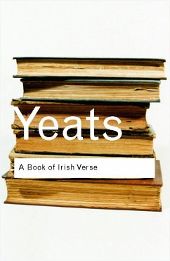 A Book of Irish Verse - Yeats, W.B.