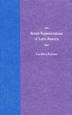 British Representations of Latin America British Representations of Latin America