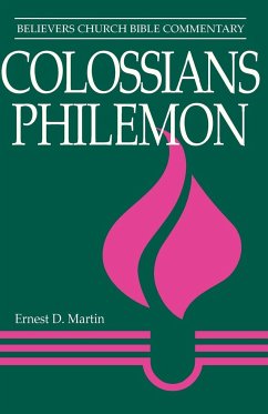 Colossians and Philemon - Martin, Ernest D.