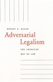 Adversarial Legalism: The American Way of Law (Revised)