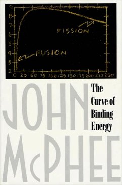 The Curve of Binding Energy - McPhee, John