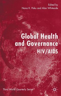 Global Health and Governance - Poku, Nana / Whiteside, Alan (eds.)
