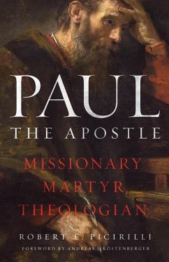 Paul the Apostle - Picirilli, Robert E