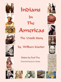 Indians in the Americas - Marder, William
